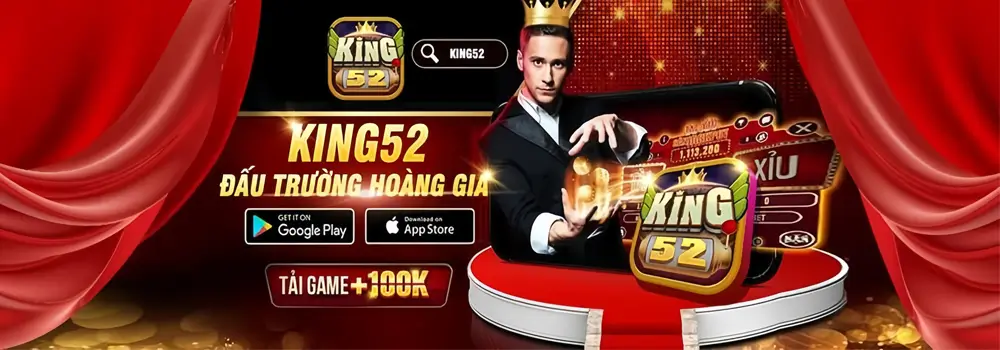 Banner King52 khuyến mãi chào xuân 2025