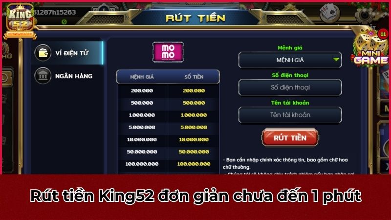 Rút tiền King52 đơn giản chưa đến 1 phút